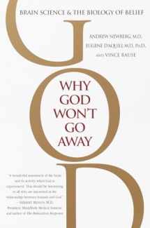 9780345440341-034544034X-Why God Won't Go Away: Brain Science and the Biology of Belief