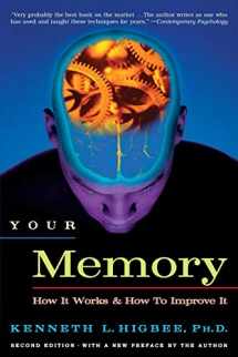 9781569246290-1569246297-Your Memory : How It Works and How to Improve It