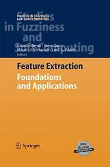 9783662517710-366251771X-Feature Extraction: Foundations and Applications (Studies in Fuzziness and Soft Computing, 207)