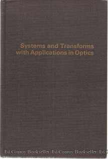 9780898743586-0898743583-Systems and Transforms With Applications in Optics