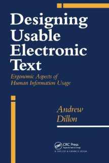 9780748401123-0748401121-Designing Usable Electronic Text: Ergonomic Aspects Of Human Information Usage