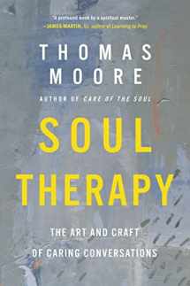9780063071445-0063071444-Soul Therapy: The Art and Craft of Caring Conversations