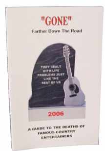 9781890224004-1890224006-"GONE" Farther Down The Road (Volume 1)