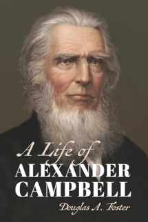 9780802876331-0802876331-A Life of Alexander Campbell (Library of Religious Biography (LRB))