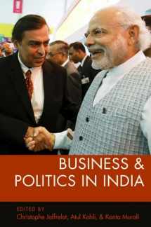 9780190912475-0190912472-Business and Politics in India (Modern South Asia)