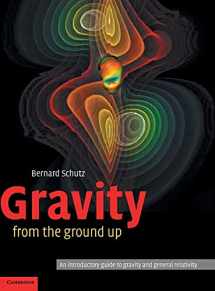 9780521455060-0521455065-Gravity from the Ground Up: An Introductory Guide to Gravity and General Relativity