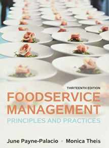 9780133762754-0133762750-Foodservice Management: Principles and Practices