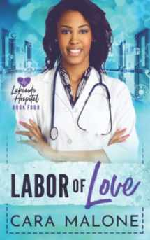 9781795493741-1795493747-Labor of Love: A Lakeside Hospital Novel