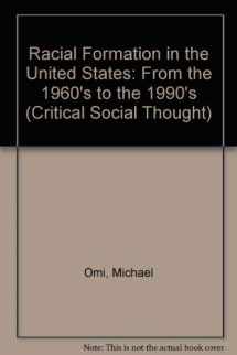 9780415909044-041590904X-Racial Formation in the United States: From the 1960s to the 1990s