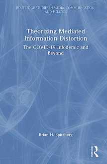 9781032501673-1032501677-Theorizing Mediated Information Distortion (Routledge Studies in Media, Communication, and Politics)