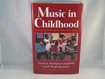 9780028705521-0028705521-Music in Childhood: From Preschool Through the Elementary Grades
