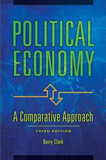 9781440843433-1440843430-Political Economy: A Comparative Approach