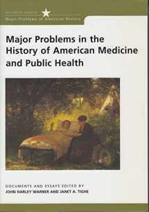 9780395954355-0395954355-Major Problems in the History of American Medicine and Public Health: Documents and Essays (Major Problems in American History Series)