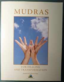9780974430379-0974430374-Mudras for Healing and Transformation