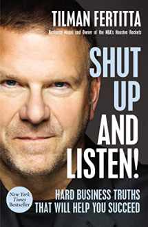 9781400213733-1400213738-Shut Up and Listen!: Hard Business Truths that Will Help You Succeed