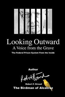 9780989813747-0989813746-Looking Outward: A Voice from the Grave