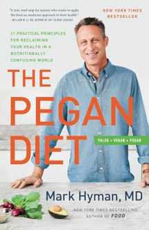 9780316537087-031653708X-The Pegan Diet: 21 Practical Principles for Reclaiming Your Health in a Nutritionally Confusing World (The Dr. Hyman Library, 10)