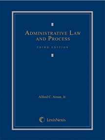 9780769847306-0769847307-Administrative Law and Process