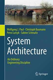 9783319430645-3319430645-System Architecture: An Ordinary Engineering Discipline