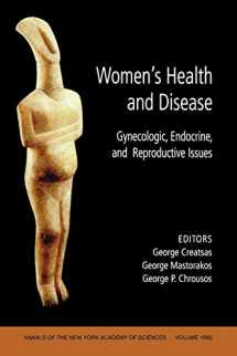 9781573316217-1573316210-Women's Health and Disease: Gynecologic, Endocrine, and Reproductive Issues, Volume 1092 (Annals of the New York Academy of Sciences)