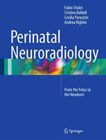 9788847053243-8847053242-Perinatal Neuroradiology: From the Fetus to the Newborn