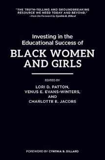 9781620367964-1620367963-Investing in the Educational Success of Black Women and Girls