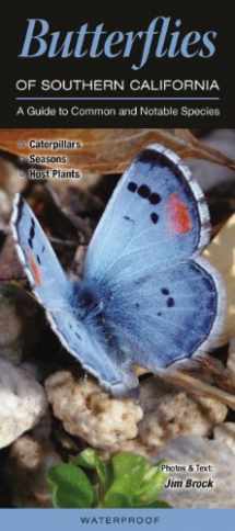 9781936913978-1936913976-Butterflies of Southern California: A Guide to Common & Notable Species (Quick Reference Guides)