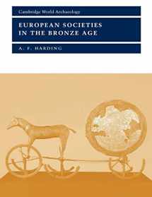 9780521367295-0521367298-European Societies in the Bronze Age (Cambridge World Archaeology)