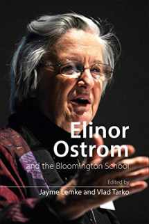 9780228004158-0228004152-Elinor Ostrom and the Bloomington School: Building a New Approach to Policy and the Social Sciences