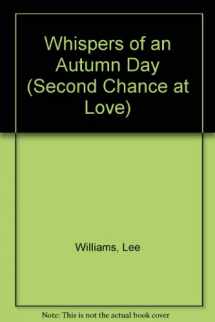 9780425086735-0425086739-Whispers of an Autumn Day (Second Chance at Love)