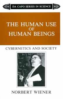9780306803208-0306803208-The Human Use Of Human Beings