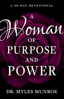 9781641232333-1641232331-A Woman of Purpose and Power: A 90-Day Devotional