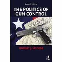 9781138559134-113855913X-The Politics of Gun Control