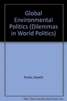 9780813310343-0813310342-Global Environmental Politics