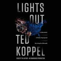 9781101888933-1101888938-Lights Out: A Cyberattack, A Nation Unprepared, Surviving the Aftermath
