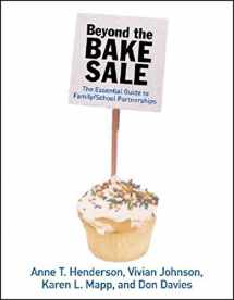 9781565848887-1565848888-Beyond the Bake Sale: The Essential Guide to Family/school Partnerships