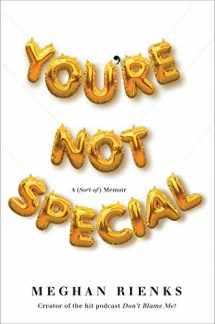 9781982110109-1982110104-You're Not Special: A (Sort-of) Memoir
