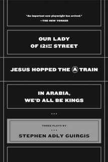 9780571211883-0571211887-Our Lady of 121st Street: Jesus Hopped the A Train; In Arabia, We'd All Be Kings