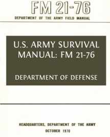 9781481232357-1481232355-U.S. Army Survival Manual: FM 21-76