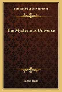 9781163817841-1163817848-The Mysterious Universe