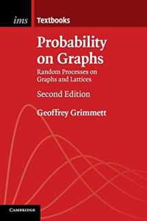 9781108438179-1108438172-Probability on Graphs: Random Processes on Graphs and Lattices (Institute of Mathematical Statistics Textbooks, Series Number 8)