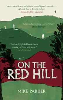 9781786090492-178609049X-On the Red Hill: Where Four Lives Fell Into Place