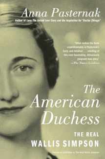 9781501198458-1501198459-The American Duchess: The Real Wallis Simpson