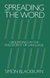 9780198246510-019824651X-Spreading the Word: Groundings in the Philosophy of Language