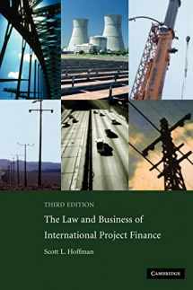 9780521882200-0521882206-The Law and Business of International Project Finance: A Resource for Governments, Sponsors, Lawyers, and Project Participants