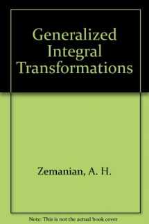 9780486653754-0486653757-Generalized Integral Transformations