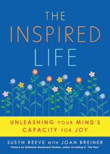 9781936740017-193674001X-Inspired Life: Unleashing Your Mind's Capacity for Joy
