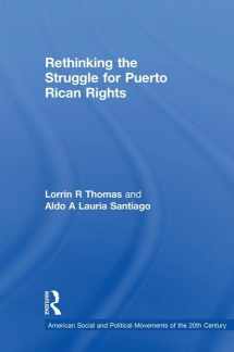 9781138055292-1138055298-Rethinking the Struggle for Puerto Rican Rights (American Social and Political Movements of the 20th Century)