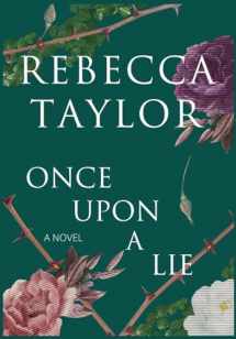9780979735356-0979735351-Once Upon a Lie