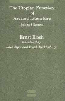 9780262521390-0262521393-The Utopian Function of Art and Literature: Selected Essays